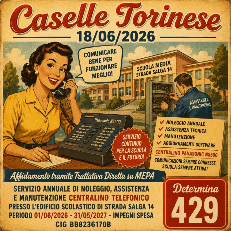 SETTORE AFFARI GENERALI - AFFIDAMENTO TRAMITE TRATTATIVA DIRETTA SU MEPA DEL SERVIZIO ANNUALE DI NOLEGGIO, ASSISTENZA E MANUTENZIONE CENTRALINO TELEFONICO PRESSO L'EDIFICIO SCOLASTICO DI STRADA SALGA 14 - PERIODO 01/06/2026- 31/05/2027 - IMPEGNI SPESA - CIG BB8236170B